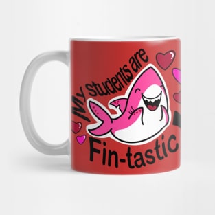 My Students Are Fin-Tastic Shark Valentine Mug